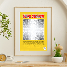 Load image into Gallery viewer, Turd Search Art Print