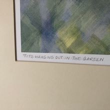 Load image into Gallery viewer, Tits Hanging Out in the Garden - Framed Painting